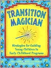 Nola Larson: Transition Magician
