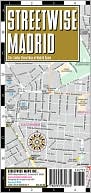 Streetwise Maps: Streetwise Madrid Map - Laminated City Center Street Map of Madrid, Spain - Folding Pocket Size Travel Map With Metro