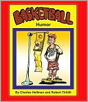 Charles Hellman: Basketball Humor