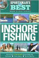 Mike Holliday: Inshore Fishing: How to Catch Your Favorite Shallow Water Fish