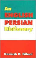 Dariush Gilani: An English-Persian Dictionary