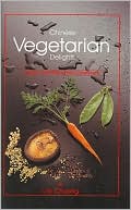 Lily Chuang: Chinese Vegetarian Delights: Sugar and Dairy-Free Cookbook
