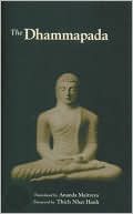 Balangoda Ananda Maitreya Maitreya: The Dhammapada: The Path of Truth