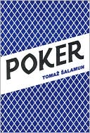 Tomaz Salamun: Poker