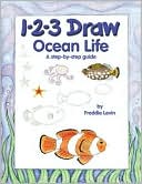 Freddie Levin: 1-2-3 Draw Ocean Life