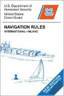Book cover image of Navigation Rules: International-Inland by U.S. Dept of Homeland Security