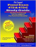 Book cover image of The Original Postal Exam 473 & 473-C Study Guide by T. W. Parnell