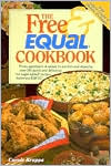 Kruppa: Free and Equal Cookbook: Over 160 Quick and Delicious No Sugar Added Recipes