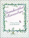 Book cover image of Grandmother Remembers: A Written Heirloom for My Grandchild by Judith Levy