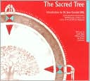 Phil Lane: The Sacred Tree: Reflections on Native American Spirituality