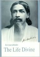 Book cover image of Life Divine by Sri Aurobindo