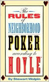Book cover image of Rules of Neighborhood Poker According to Hoyle by Stewart Wolpin