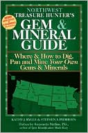 Kathy J. Rygle: Northwest Treasure Hunter's Gem and Mineral Guide: Where and How to Dig, Pan and Mine Your Own Gems and Minerals, Vol. 1