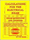 Tom Henry: Calculations for the Electrical Exam (Based on the 2002 Code)