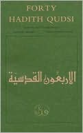 Book cover image of Forty Hadith Qudsi by Yahya ibn Sharaf al-Nawawi
