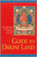 Book cover image of Guide to Dakini Land: The Highest Yoga Tantra Practice of Buddha Vajrayogini by Geshe Kelsang Gyatso
