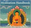 Geshe Kelsang Gyatso: The New Meditation Handbook