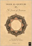 Book cover image of The Secrets of Asceticism: Being the Third Part of Al-Qasr Al-Hirs by Imam al-Qurtubi