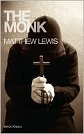 Matthew Lewis: The Monk