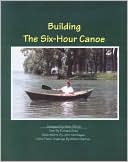 Richard Butz: Building the Six-Hour Canoe