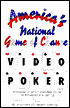 Book cover image of America's National Game of Chance: Video Poker by Lenny Frome
