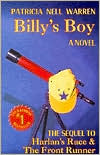 Book cover image of Billy's Boy: Sequel to the Front Runner and Harlan's Race by Patricia Nell Warren