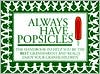 Rebecca Harvin: Always Have Popsicles: The Handbook to Help You Be the Best Grandparent