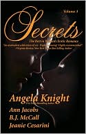 Angela Knight: Secrets, Volume 3: The Best in Women's Erotic Romance