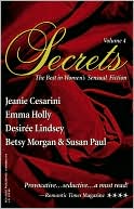Jeanie Cesarini: Secrets, Volume 4: The Best in Women's Sensual Fiction