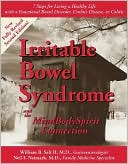 Book cover image of Irritable Bowel Syndrome and the MindBodySpirit Connection by William B. Salt