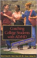 Patricia O. Quinn: Coaching College Students with AD/HD: Issues and Answers