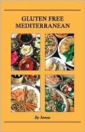 Book cover image of Gluten Free Mediterranean by Sanaa