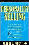 Book cover image of Personality Selling: Using NLP and the Enneagram to Understand People and how They Are Influenced by Albert J. Valentino