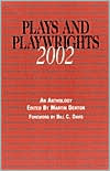 Book cover image of Plays and Playwrights 2002 by Martin Denton