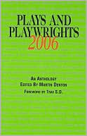 Martin Denton: Plays and Playwrights 2006