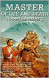 Book cover image of Master of Life and Death by Robert Silverberg