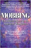 Book cover image of Mobbing: Emotional Abuse in the American WorkPlace by Noa Davenport