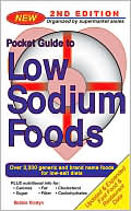 Book cover image of Pocket Guide to Low Sodium Foods by Bobbie Mostyn