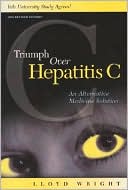 Book cover image of Triumph Over Hepatitis C: An Alternative Medicine Solution by Lloyd Wright