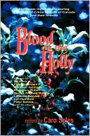 Caro Soles: Blood On The Holly