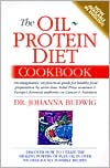 Book cover image of Oil Protein Diet Cookbook by Johanna Budwig