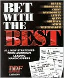 Book cover image of Bet with the Best by Daily Racing Form