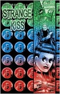 Book cover image of Warren Ellis' Strange Kiss, Vol. 1 by Mike Wolfer