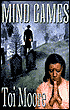 Book cover image of Mind Games by Toi Moore