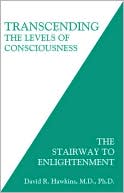 Book cover image of Transcending the Levels of Consciousness by David R. Hawkins