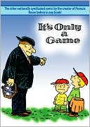 Book cover image of It's Only a Game by Charles M Schulz