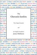 Book cover image of The Gheranda Samhita: The Original Sanskrit and An English Translation by James Mallinson