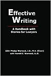 John Phelps Warnock: Effective Writing: A Handbook with Stories for Lawyers