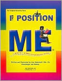 Book cover image of I Position Me by Lisa Habermehl