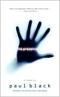 Book cover image of The Presence by Paul Black